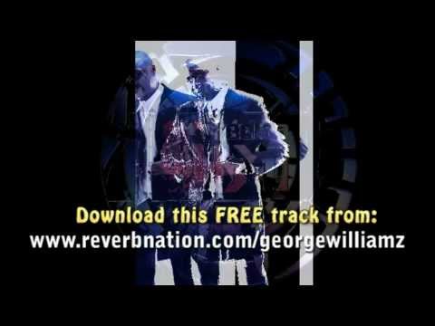 George Williamz  - When I say I love You